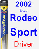 Driver Wiper Blade for 2002 Isuzu Rodeo Sport - Hybrid