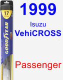 Passenger Wiper Blade for 1999 Isuzu VehiCROSS - Hybrid