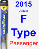 Passenger Wiper Blade for 2015 Jaguar F-Type - Hybrid