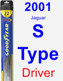 Driver Wiper Blade for 2001 Jaguar S-Type - Hybrid