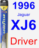 Driver Wiper Blade for 1996 Jaguar XJ6 - Hybrid