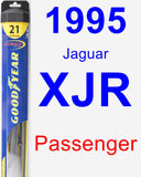 Passenger Wiper Blade for 1995 Jaguar XJR - Hybrid