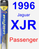 Passenger Wiper Blade for 1996 Jaguar XJR - Hybrid