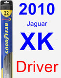 Driver Wiper Blade for 2010 Jaguar XK - Hybrid