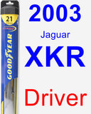 Driver Wiper Blade for 2003 Jaguar XKR - Hybrid