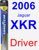 Driver Wiper Blade for 2006 Jaguar XKR - Hybrid