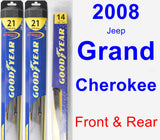 Front & Rear Wiper Blade Pack for 2008 Jeep Grand Cherokee - Hybrid