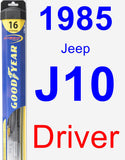 Driver Wiper Blade for 1985 Jeep J10 - Hybrid