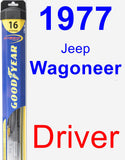 Driver Wiper Blade for 1977 Jeep Wagoneer - Hybrid