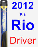 Driver Wiper Blade for 2012 Kia Rio - Hybrid