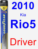 Driver Wiper Blade for 2010 Kia Rio5 - Hybrid