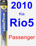Passenger Wiper Blade for 2010 Kia Rio5 - Hybrid