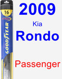 Passenger Wiper Blade for 2009 Kia Rondo - Hybrid