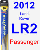 Passenger Wiper Blade for 2012 Land Rover LR2 - Hybrid