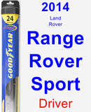 Driver Wiper Blade for 2014 Land Rover Range Rover Sport - Hybrid