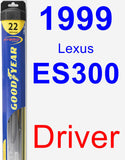 Driver Wiper Blade for 1999 Lexus ES300 - Hybrid