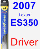 Driver Wiper Blade for 2007 Lexus ES350 - Hybrid