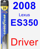 Driver Wiper Blade for 2008 Lexus ES350 - Hybrid