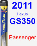 Passenger Wiper Blade for 2011 Lexus GS350 - Hybrid