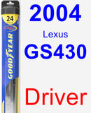 Driver Wiper Blade for 2004 Lexus GS430 - Hybrid