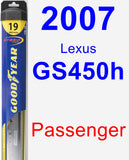 Passenger Wiper Blade for 2007 Lexus GS450h - Hybrid