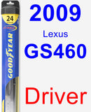 Driver Wiper Blade for 2009 Lexus GS460 - Hybrid