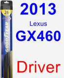 Driver Wiper Blade for 2013 Lexus GX460 - Hybrid