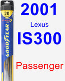 Passenger Wiper Blade for 2001 Lexus IS300 - Hybrid