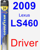 Driver Wiper Blade for 2009 Lexus LS460 - Hybrid