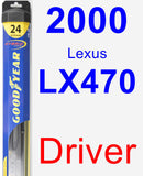 Driver Wiper Blade for 2000 Lexus LX470 - Hybrid