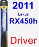 Driver Wiper Blade for 2011 Lexus RX450h - Hybrid