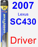 Driver Wiper Blade for 2007 Lexus SC430 - Hybrid