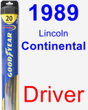 Driver Wiper Blade for 1989 Lincoln Continental - Hybrid