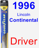 Driver Wiper Blade for 1996 Lincoln Continental - Hybrid