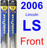 Front Wiper Blade Pack for 2006 Lincoln LS - Hybrid