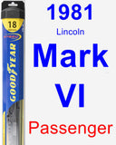 Passenger Wiper Blade for 1981 Lincoln Mark VI - Hybrid