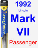 Passenger Wiper Blade for 1992 Lincoln Mark VII - Hybrid