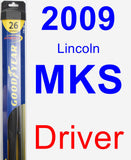 Driver Wiper Blade for 2009 Lincoln MKS - Hybrid