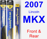 Front & Rear Wiper Blade Pack for 2007 Lincoln MKX - Hybrid