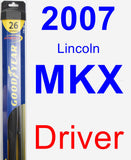 Driver Wiper Blade for 2007 Lincoln MKX - Hybrid