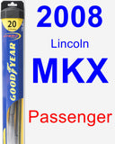 Passenger Wiper Blade for 2008 Lincoln MKX - Hybrid