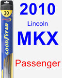 Passenger Wiper Blade for 2010 Lincoln MKX - Hybrid