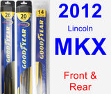 Front & Rear Wiper Blade Pack for 2012 Lincoln MKX - Hybrid