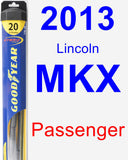 Passenger Wiper Blade for 2013 Lincoln MKX - Hybrid