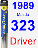 Driver Wiper Blade for 1989 Mazda 323 - Hybrid