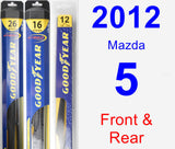 Front & Rear Wiper Blade Pack for 2012 Mazda 5 - Hybrid