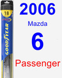 Passenger Wiper Blade for 2006 Mazda 6 - Hybrid