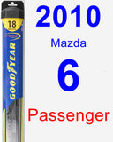 Passenger Wiper Blade for 2010 Mazda 6 - Hybrid