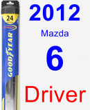 Driver Wiper Blade for 2012 Mazda 6 - Hybrid