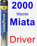 Driver Wiper Blade for 2000 Mazda Miata - Hybrid